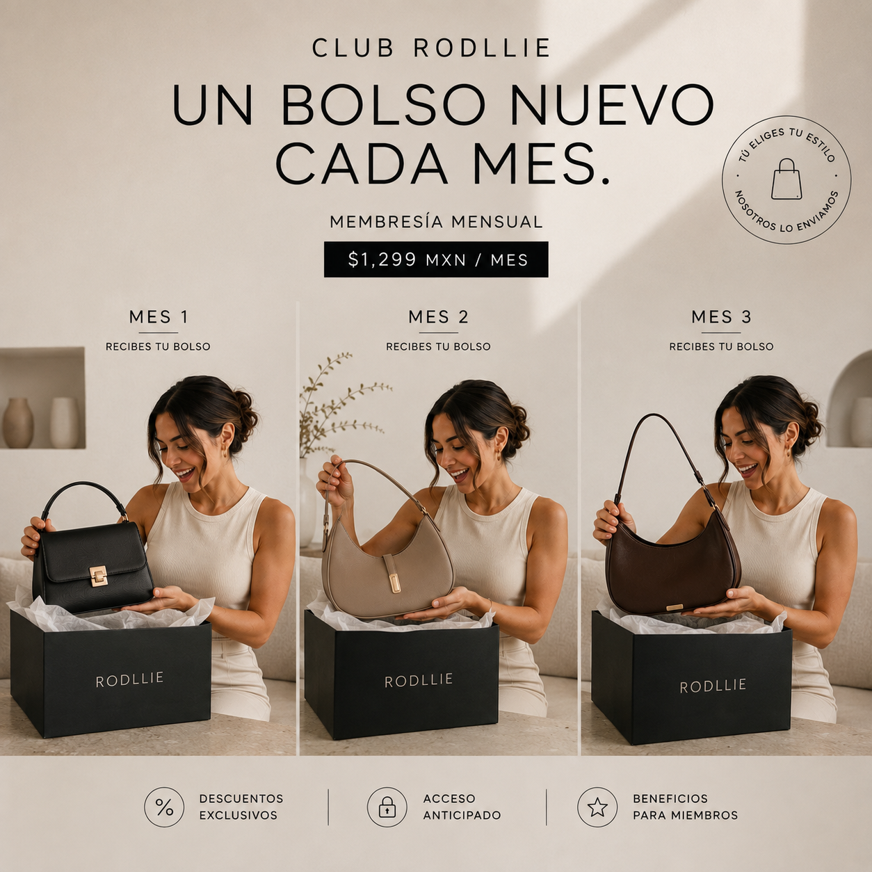 RECIBE UN BOLSO NUEVO. CADA MES.